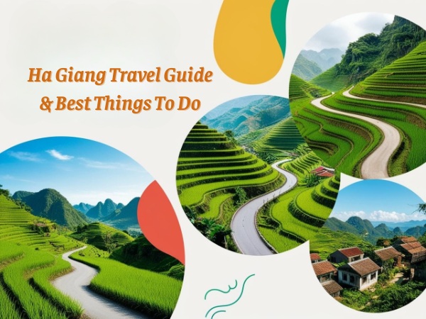 Ha Giang travel guide & best things to do
